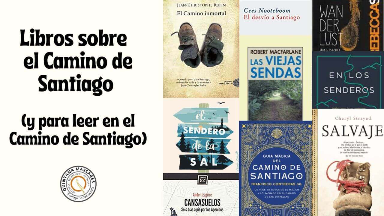 Libros sobre el Camino de Santiago y para leer en el Camino de Santiago