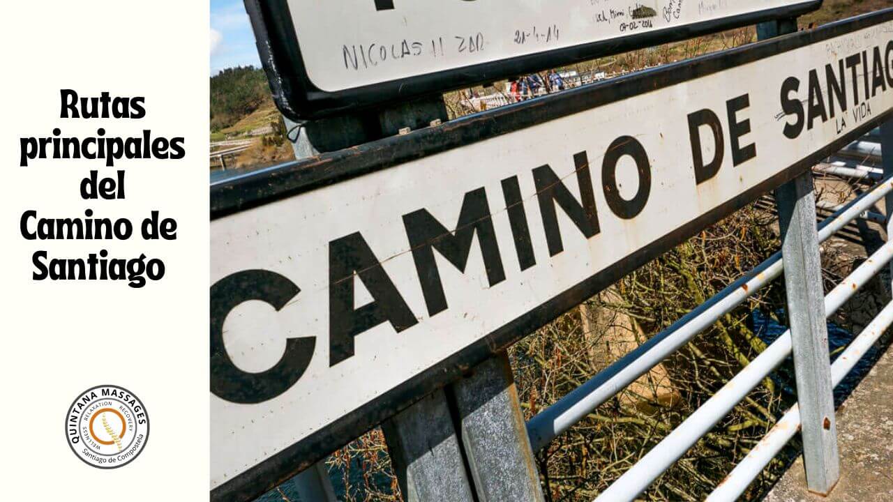Principales rutas del Camino de Santiago mapa consejos