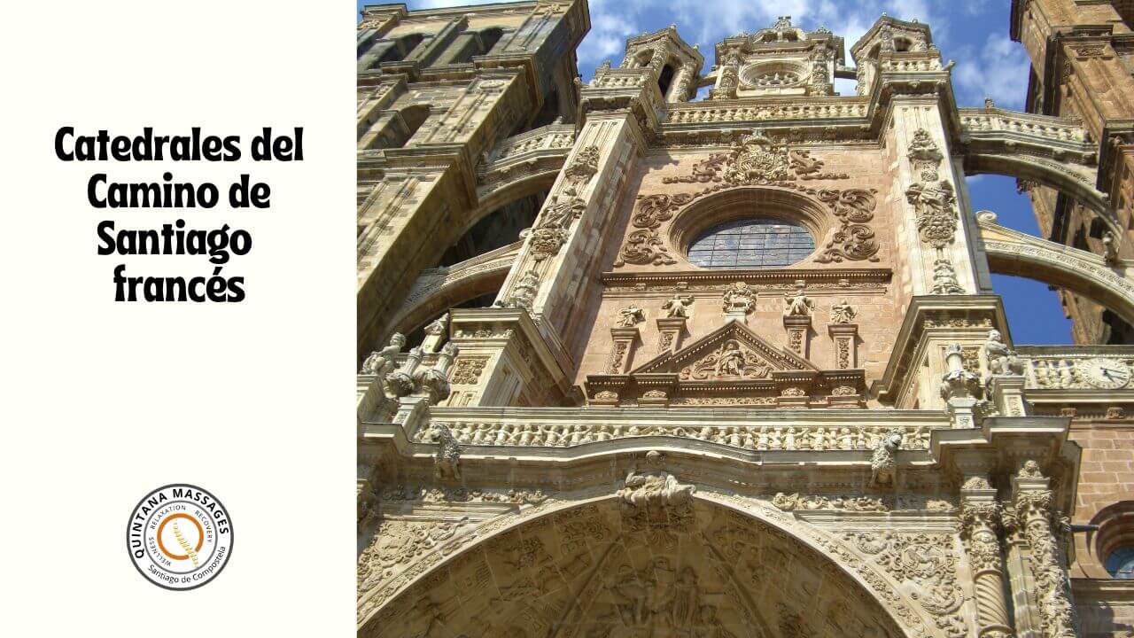 9 catedrales del Camino de Santiago francés (desde Saint-Jean Pied de Port)